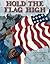 Hold the Flag High by Catherine Clinton