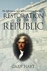 Restoration of the Republic: The Jeffersonian Ideal in 21st-Century America