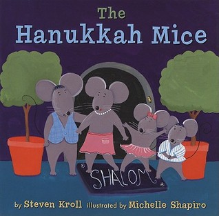 The Hanukkah Mice (Hardcover)