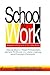 School To Work: Research On...