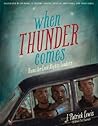 When Thunder Comes by J. Patrick Lewis