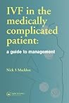 Ivf In The Medically Complicated Patient