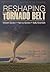 Reshaping the Tornado Belt: The June 16, 1887, Grand Forks/East Grand Forks Tornado