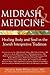 Midrash & Medicine by Michele F. Prince
