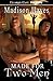 Made for Two Men