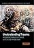 Understanding Trauma: Integrating Biological, Clinical, and Cultural Perspectives