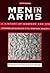 Men in Arms: A History of W...