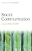 Social Communication (Frontiers of Social Psychology)