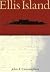 Ellis Island: Immigration's...