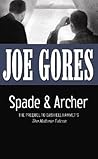 Spade & Archer: The Prequel to Dashiell Hammett's 'the Maltese Falcon'