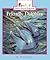 Friendly Dolphins (Rookie Read-About Science)