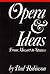 Opera and Ideas: From Mozart to Strauss