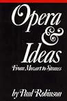 Opera and Ideas: From Mozart to Strauss