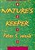 Nature's Keeper (Ethics And Action)