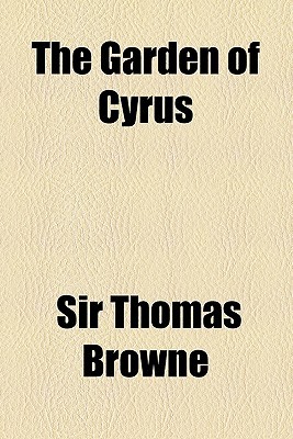 The Garden of Cyrus (Paperback)