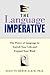 The Language Imperative: Th...