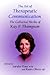 The Art of Therapeutic Communication: The Collected Works of Kay F Thompson