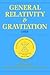 General Relativity and Gravitation, 1989 by Neil Ashby