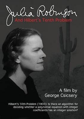 Julia Robinson and Hilbert's Tenth Problem (Hardcover)