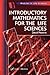 Introductory Mathematics for the Life Sciences (Lifelines Series)