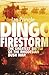 Dingo Firestorm: The Greatest Battle of the Rhodesian Bush War