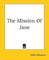 The Mission Of Jane