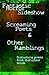Screaming Poets and Other R...