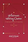 Electronic Writing Centers: Computing in the Field of Composition (New Directions in Computers & Composition Studies)