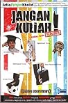Jangan Kuliah! Ka...