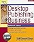 Start & Run a Desktop Publishing Business by Barbara A. Fanson