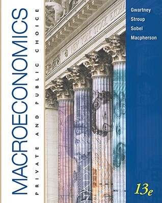Macroeconomics: Private and Public Choice (Available Titles CourseMate)