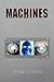 Machines