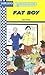Fat Boy (Quickreads)