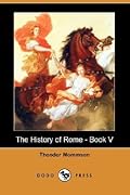 The History of Rome, Vol 5