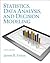 Statistics, Data Analysis, and Decision Modeling