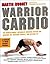 Warrior Cardio by Martin Rooney