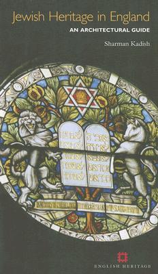 Jewish Heritage in England: An Architectural Guide (English Heritage)