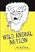 WILD ANIMAL NATION