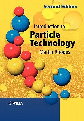 Introduction to Particle Technology (Paperback)