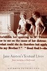 Jane Austen's Textual Lives: From Aeschylus to Bollywood