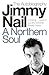 Northern Soul by Jimmy Nail