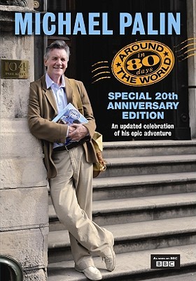 Around The World In Eighty Days - Revisited: Special 20th Anniversary Edition