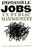Impossible Jobs in Public Management