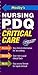 Mosby's Nursing PDQ for Critical Care