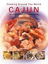 Cajun: Cooking Around the World
