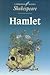 Hamlet by William Shakespeare