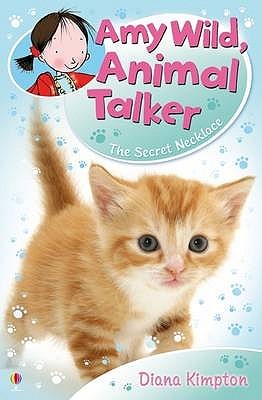 The Secret Necklace (Amy Wild, Animal Talker, #1)