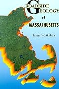 Roadside Geology of Massachusetts