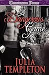 A Dangerous Game