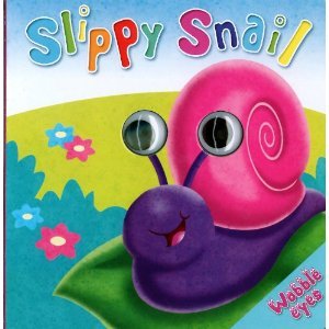 Slippy Snail (Board book)